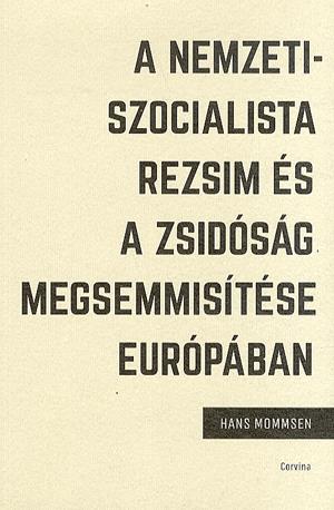 A nemzetiszocialista rezsim és a zsidóság megsemmisítése Európában