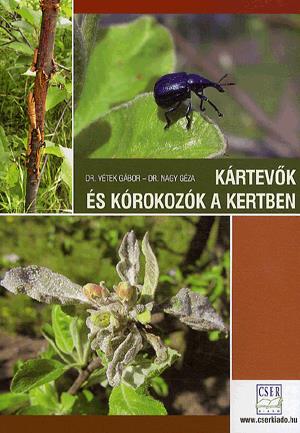 Kártevők és kórokozók a kertben
