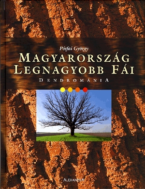 Magyarország legnagyobb fái