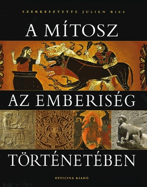 A mítosz az emberiség történetében