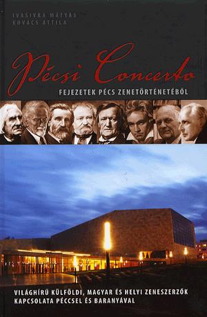 Pécsi Concerto (2 CD melléklettel)