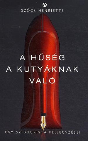 A hűség a kutyáknak való