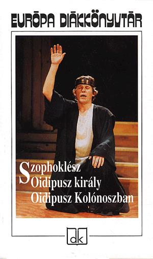 Oidipusz király - Oidipusz Kolónoszban