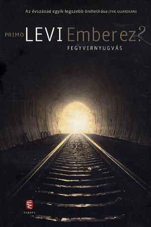 Ember ez? Fegyvernyugvás