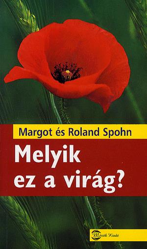 Melyik ez a virág?