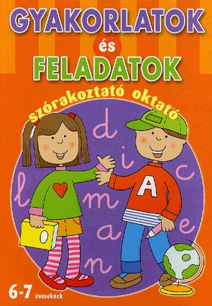 Gyakorlatok és feladatok - szórakoztató oktató