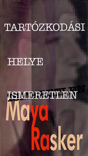 Tartózkodási helye ismeretlen