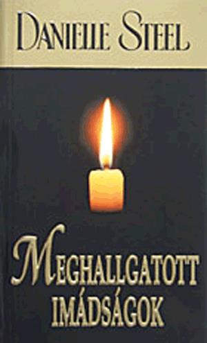 Meghallgatott imádságok