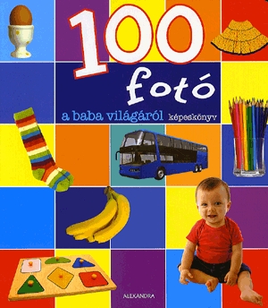 100 fotó a baba világáról