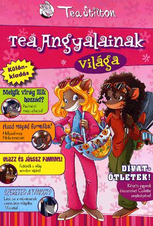 Tea Angyalainak világa