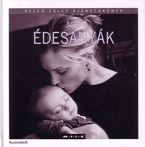 Szerető édesanyák