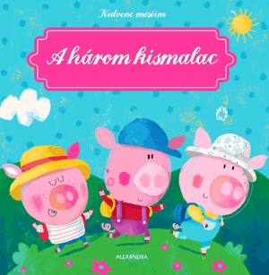 A három kismalac