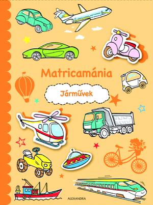 Matricamánia - Járművek