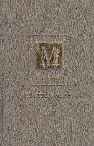 Kézműves notesz, vászon, Matias kóstoló füzet, nyomatlan, Fehérbor