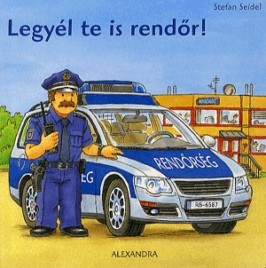 Legyél te is rendőr!