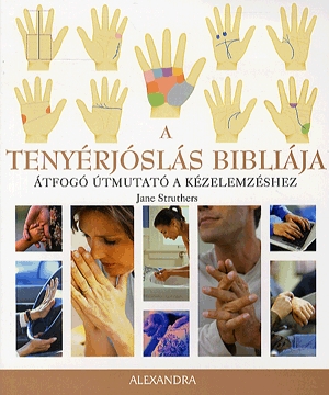 A tenyérjóslás bibliája