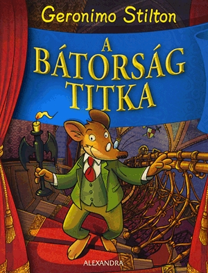 A bátorság titka