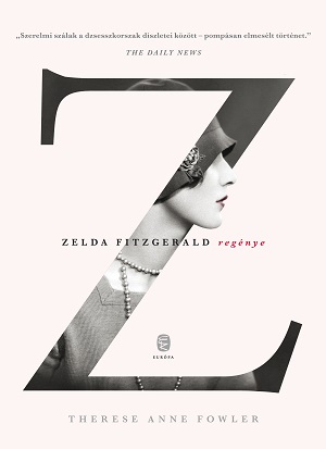Z - Zelda Fitzgerald regénye