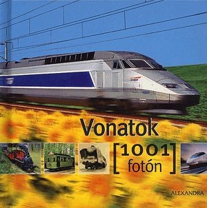 Vonatok 1001 fotón