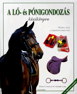 A ló- és pónigondozás kézikönyve