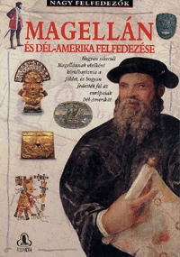 Magellán és Dél-Amerika felfedezése