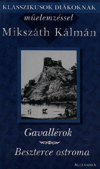 Gavallérok - Beszterce ostroma