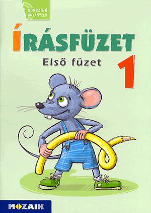 Sokszínű anyanyelv - Integrált - Írásfüzet 1. osztály I. félév