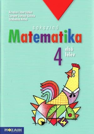 Sokszínű matematika - Munkatankönyv 4. osztály I. félév