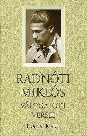 Radnóti Miklós válogatott versei