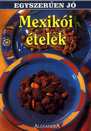 Mexikói ételek