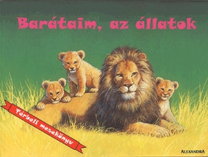 Barátaim, az állatok