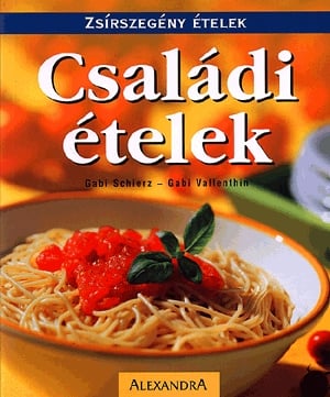 Családi ételek