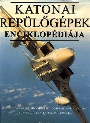 Katonai repülőgépek enciklopédiája