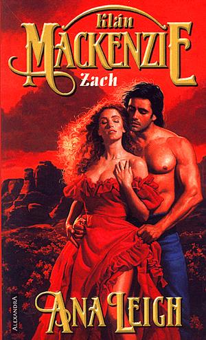 A MacKenzie klán: Zach