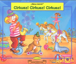 Cirkusz! Cirkusz! Cirkusz!