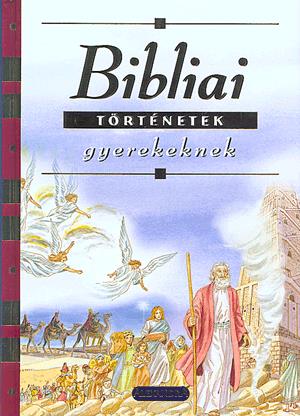 Bibliai történetek gyerekeknek