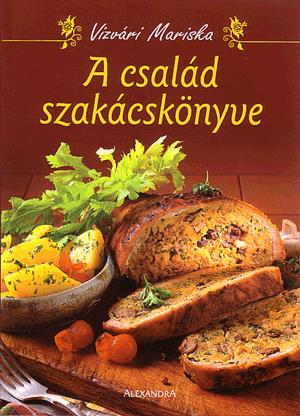 A család szakácskönyve