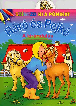 Ráró és Pejkó: A kirándulás