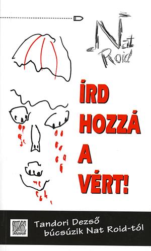 Írd hozzá a vért!