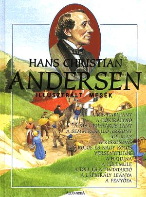 Könyv: Hans Christian Andersen: Illusztrált mesék (zöld)
