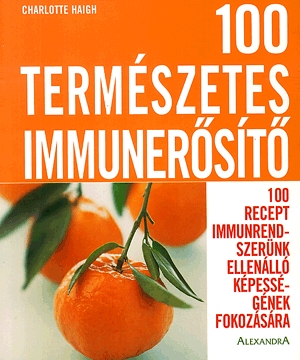 100 természetes immunerősítő
