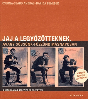 Jaj a legyőzötteknek, avagy süssünk-főzzünk másnaposan