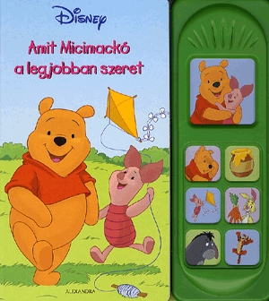 Amit Micimackó a legjobban szeret