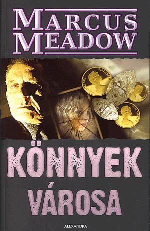 Könnyek városa