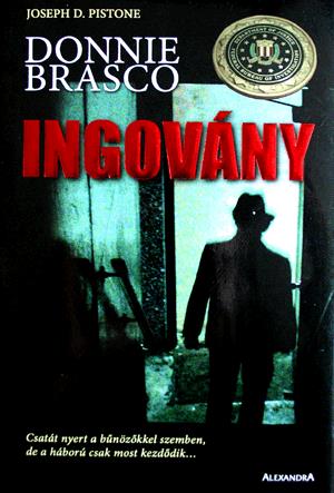 Donnie Brasco: Ingovány