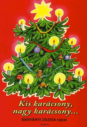 Kis karácsony, nagy karácsony...