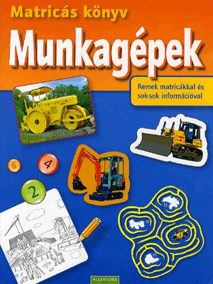 Matricás könyv: Munkagépek