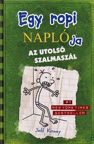 Egy ropi naplója 3.: Az utolsó szalmaszál