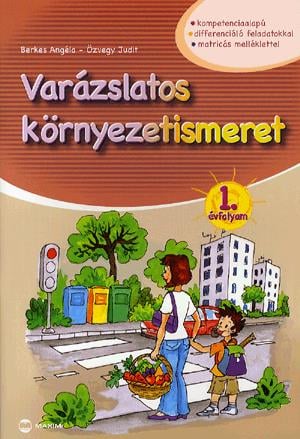 Varázslatos környezetismeret 1. évfolyam