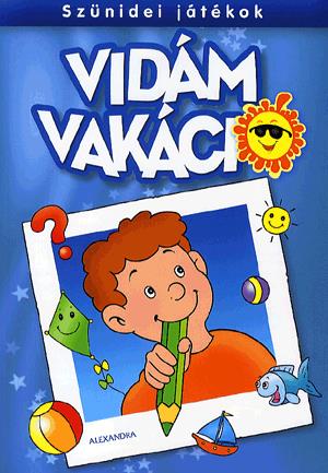 Szünidei játékok: Vidám vakáció (Kék)